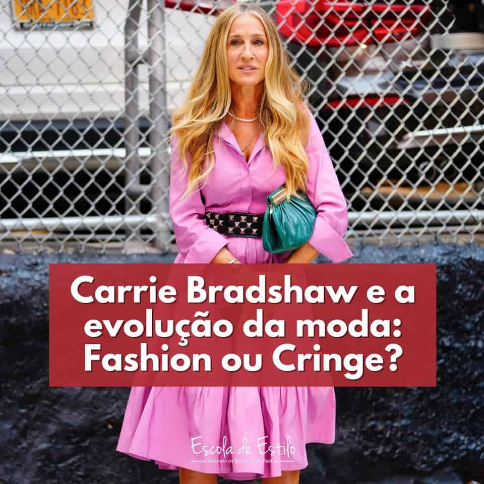 Carrie e a evolução da moda